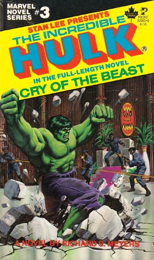 [Marvel Novel Series 03] • The Incredible Hulk · Cry Of The Beast